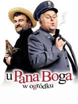 Poster for U Pana Boga w ogródku