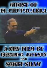 Poster for Ghost of El Chupacabra