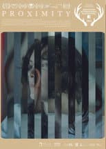Poster for Proximity