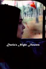 Poster for Daria’s Night Flowers