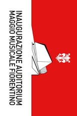 Poster for Inaugurazione Auditorium Maggio Musicale Fiorentino