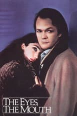 Poster for The Eyes, the Mouth