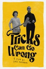 Poster for Tricks Can Go Wrong