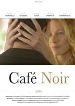 Poster for Café Noir