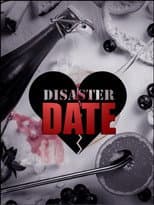 Poster for Disaster Date