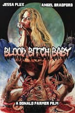 Poster for Blood Bitch Baby