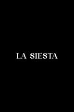 Poster for La siesta