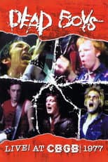 Poster for Dead Boys: Live at CBGB's 1977