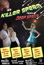 Poster for Killer Sperm from Deep Space