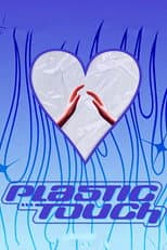 Poster for Plastic Touch