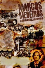Poster for Marcos Medeiros - Codinome Vampiro