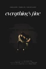 Poster for Everything's Fine