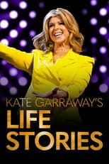 Poster for Kate Garraway's Life Stories