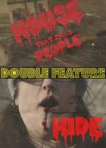 Poster for House That Kills People/Hide
