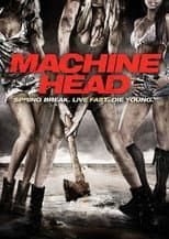 Poster for Machine Head
