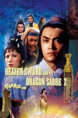 Poster for Heaven Sword and Dragon Sabre II