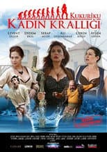 Poster for Kukuriku: Kadın Krallığı