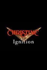 Poster for Christine: Ignition