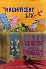 Poster for The Magnificent Six and ½: Ghosts and Ghoulies