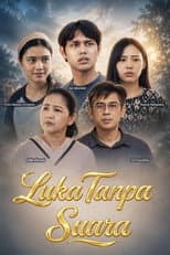 Poster for Luka Tanpa Suara