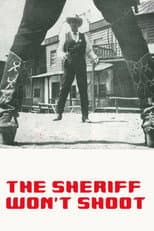 Poster for The Sheriff Won't Shoot
