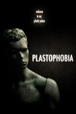 Poster for Plastophobia