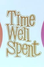 Poster for Time Well Spent
