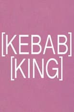 Poster for Kebab King