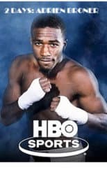 Poster for 2 Days: Adrien Broner (HBO Sports)