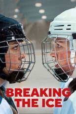 Poster for Breaking the Ice