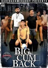 Poster for Big Cum Back