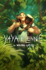 Poster for Yaya & Lennie - The Walking Liberty