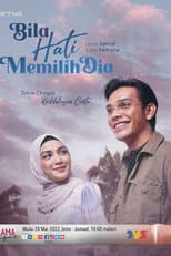 Poster for Bila Hati Memilih Dia