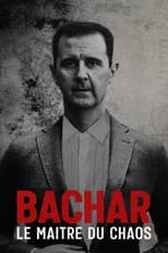 Poster for Bachar, le maître du chaos