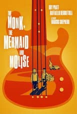 Poster for The Monk, the Mermaid & Molise