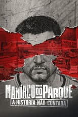 Poster for The Park Maniac: The Untold Story