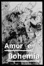 Poster for Amor e Boêmia