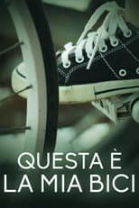Poster for Questa è la mia bici