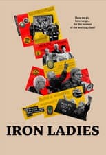 Poster for Iron Ladies