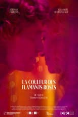 Poster for La couleur des flamants roses