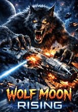 Poster for Wolf Moon Rising