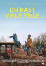 Poster for Du hast viele Teile…