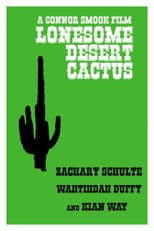 Poster for Lonesome Desert Cactus