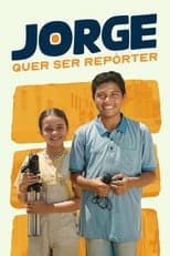 Poster for Jorge Quer Ser Repórter
