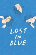 Poster for Lost in Blue