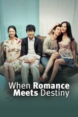 Poster for When Romance Meets Destiny