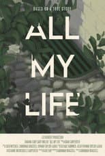 Poster for All My Life