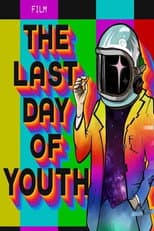 Poster for The Last Day of Youth