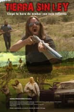 Poster for Tierra sin Ley