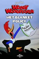 Poster for Wet Blanket Policy